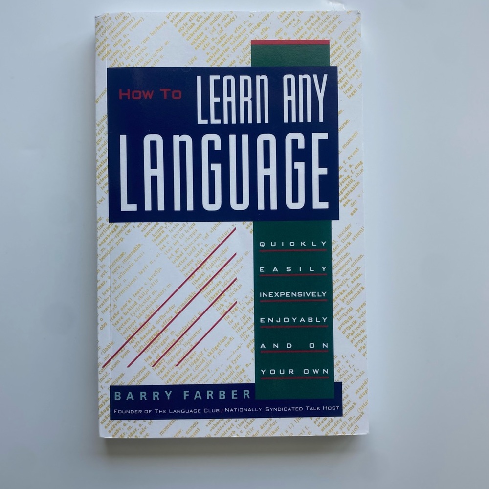 Learn Any Language, by Barry Farber